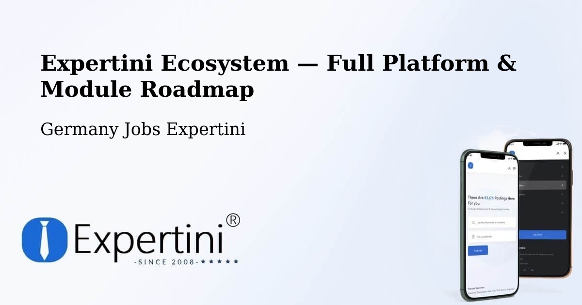 Expertini Ecosystem — Full Platform & Module Roadmap – Affalterbach
